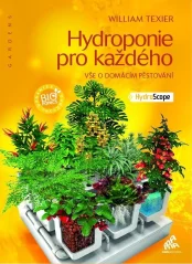 Hydroponie pro každého - William Texier